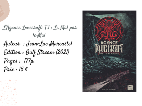 L'Agence Lovecraft Tome 1 - Jean-Luc Marcastel
