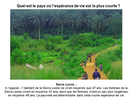 Pays Etrangés - Quelques particularités