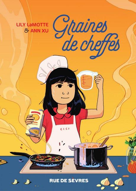 Graines de cheffes - Lily Lamotte et Ann Xu Graines de cheffes - Lily Lamotte et Ann Xu