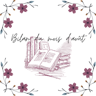 Que s'est-il passé sur le blog?... Mois d'août 2021 Que s'est-il passé sur le blog?... Mois d'août 2021