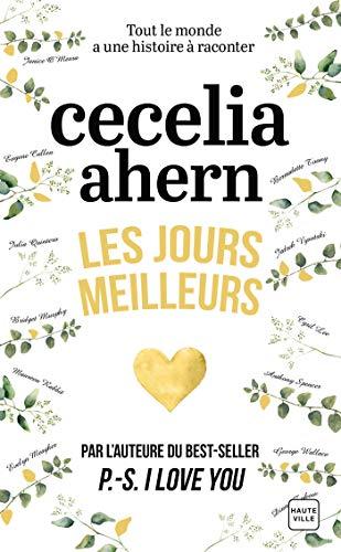 Les jours meilleurs, romance de Cecelia Ahern