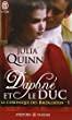 La chronique des Bridgerton, Tome 1 : Daphné et le duc de Julia Quinn
