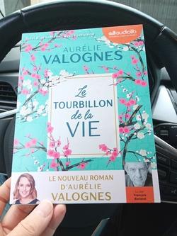 Le tourbillon de la vie d'Aurélie Valognes