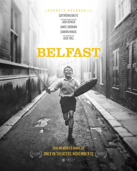 Premier trailer pour Belfast de Kenneth Branagh Premier trailer pour Belfast de Kenneth Branagh