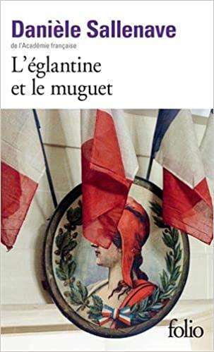L'églantine et le muguet (Folio): Amazon.co.uk: Sallenave, Danièle:  9782072883293: Books