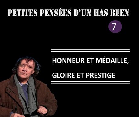 HONNEUR ET MÉDAILLE, GLOIRE ET PRESTIGE HONNEUR ET MÉDAILLE, GLOIRE ET PRESTIGE