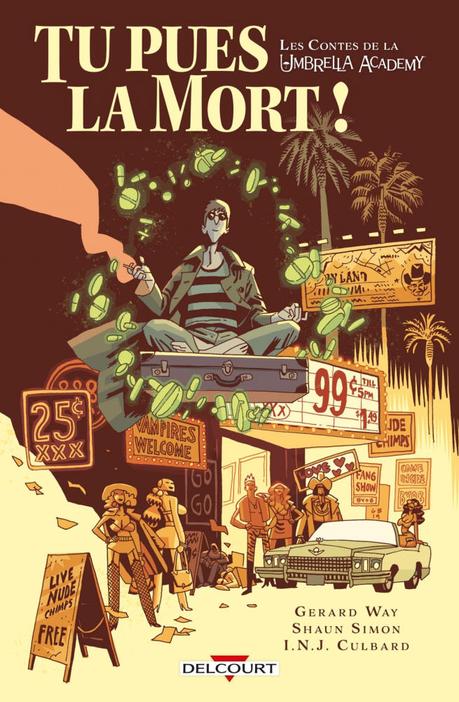 Les Contes de l’Umbrella Academy: Tu Pues la Mort !