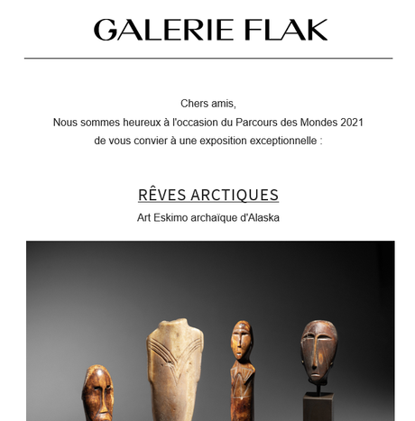 Parcours des Mondes 2021  « Galerie Flak » Rêves Arctiques 7 Septembre au 02 Octobre