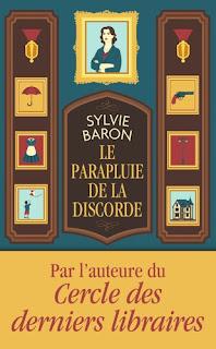 Le parapluie de la discorde de Sylvie Baron
