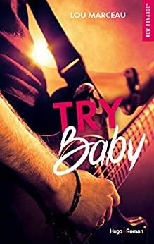 Mon avis sur Try Baby de Lou Marceau