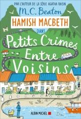 petits crimes entre voisins, hamish macbeth, m. c. beaton, littérature anglaise, cosy mystery