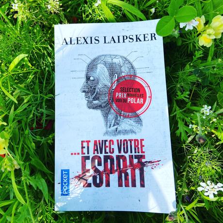 J’ai lu: Et avec votre esprit… d’Alexis Laipsker