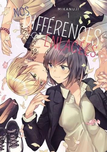 Nos différences enlacées, tome 1 • Mikanuji
