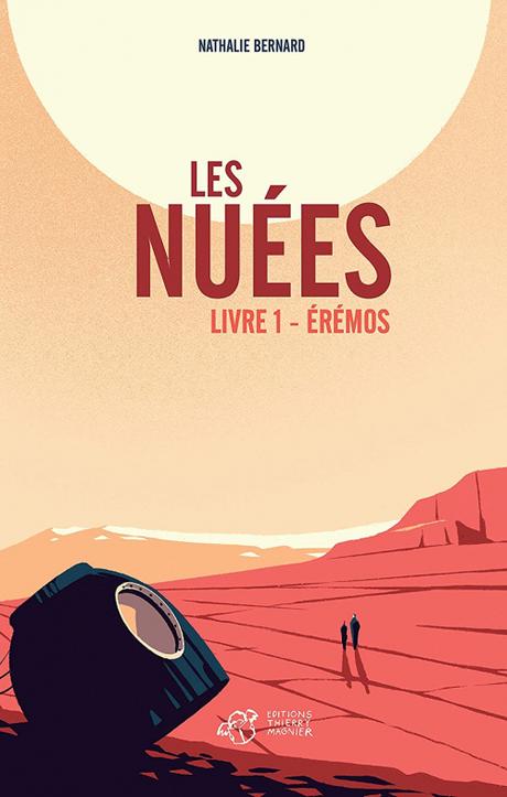 Les Nuées, tome 1 : Érémos – Nathalie BERNARD Les Nuées, tome 1 : Érémos – Nathalie BERNARD