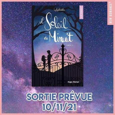 A vos agendas : Découvrez Le soleil de minuit de Lylyblabla