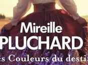 couleurs destin, Mireille Pluchard