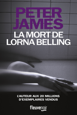La mort de Lorna Belling – Peter James