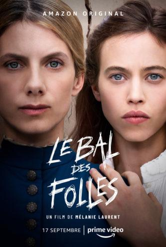 AMAZON : « Le bal des folles » de Mélanie Laurent