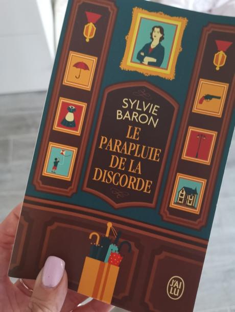 Le Parapluie de la discorde de Sylvie Baron