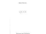 (Anthologie permanente) Alain Chevrier, Quoi (Couacs