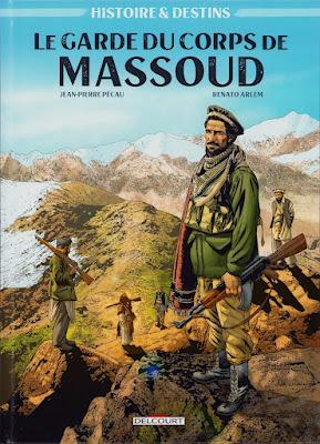 Le Garde du corps de Massoud, la chronique de guerre