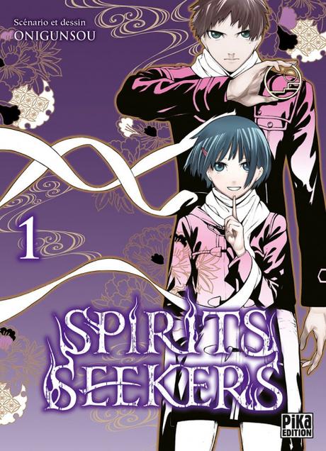 Spirits Seekers, tome 1