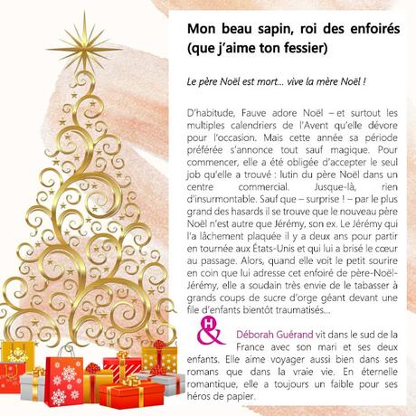 A vos agendas : Découvrez Mon beau sapin , roi des enfoirés que j'aime ton fessier de Déborah Guérand