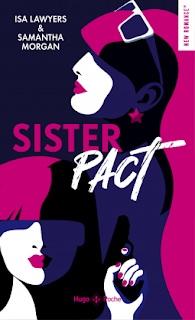 Sister pact d'Isa Lawyers et Samantha Morgan