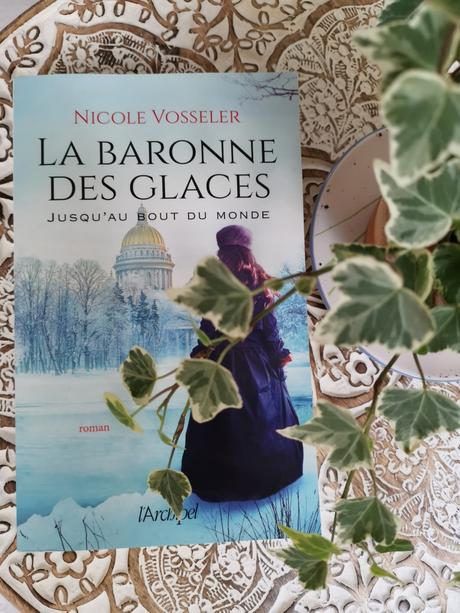 La Baronne des Glaces (Tome I) de Nicole Vosseler