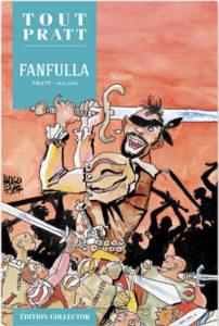Fanfulla (Milani, Pratt) – Editions Altaya – 12,99€