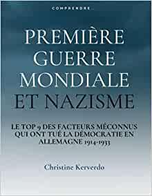 #CULTURE - #LIVRE - Sortie du livre Première guerre mondiale et nazisme ! #CULTURE - #LIVRE - Sortie du livre Première guerre mondiale et nazisme !