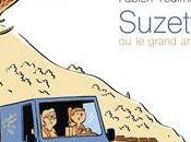 Suzette grand amour, chronique intergénérationnelle