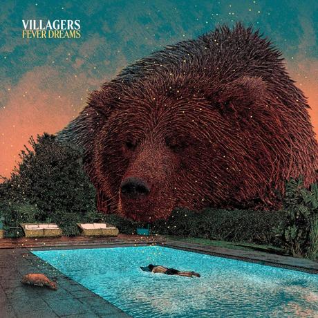 Villagers ‘ Fever Dreams Villagers ‘ Fever Dreams