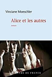 Alice et les autres Alice et les autres