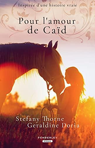 Mon avis sur Pour l'amour de Caïd de Stefany Thorne et de Géraldine Doria