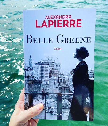 J’ai lu: Belle Greene d’Alexandra Lapierre