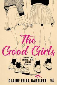The Good Girls, Claire Eliza Bartlett