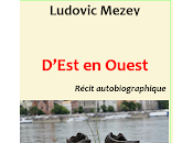 "D'Est Ouest" Ludovic Mezey