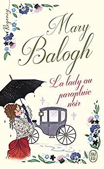 Mon avis sur La Lady au parapluie noir de Mary Balogh