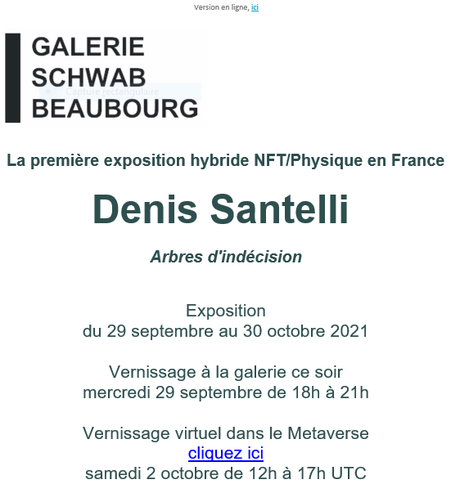 Galerie  Schwab-Beaubourg  exposition hybride DENIS SANTELLI à partir du 29/09/2021