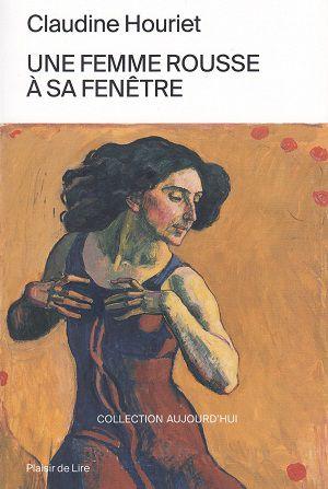 Une femme rousse à sa fenêtre, de Claudine Houriet