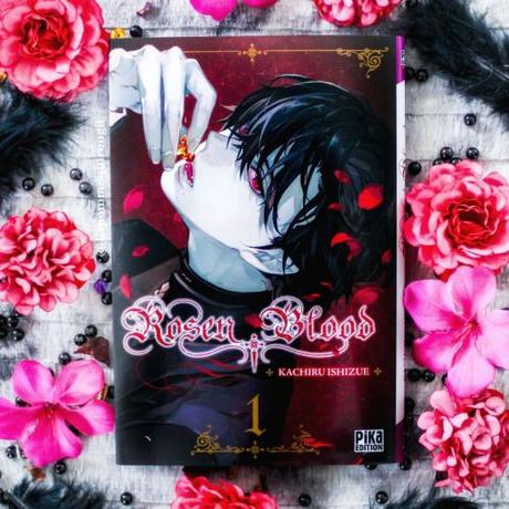 Rosen blood, tome 1 • Kachiru Ishizue