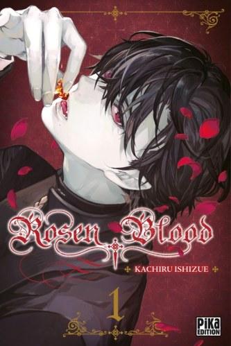 Rosen blood, tome 1 • Kachiru Ishizue