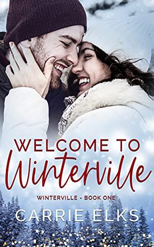 Mon avis sur Welcome to Winterville de Carrie Elks