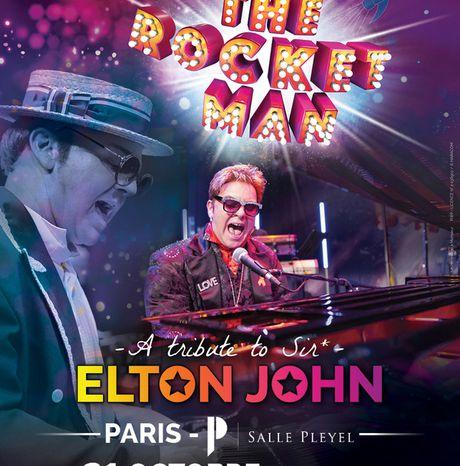 #CONCERT - The Rocket Man -  Salle Pleyel le 21/10 / A tribute to Elton John en tournée !