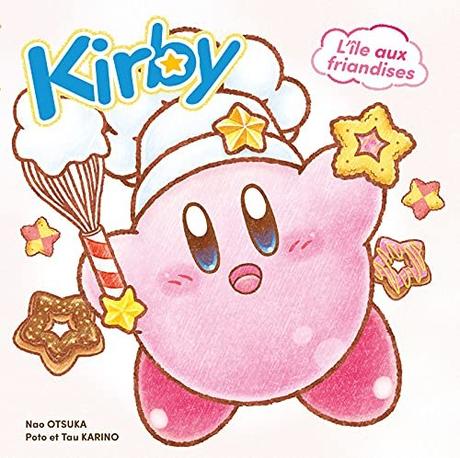 Kirby voyage dans les nuage et l’île aux friandises • Nao Otsuka, Poto et Tau Karino