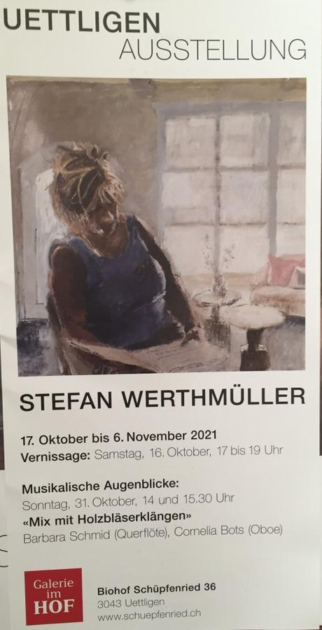 Galerie Im HOF à Uettligen (Bern) 17 Octobre au 6 Novembre 2021.