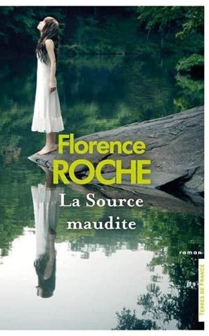 La source maudite, de Florence Roche