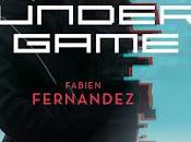 Undergame Fabien Fernandez