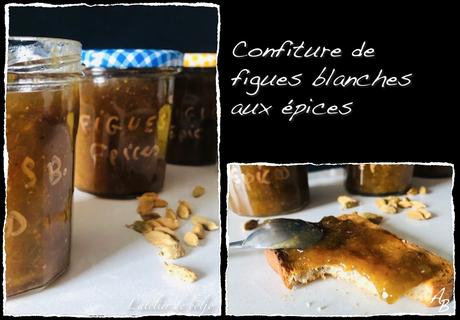 Confiture de figues blanches aux épices douces
